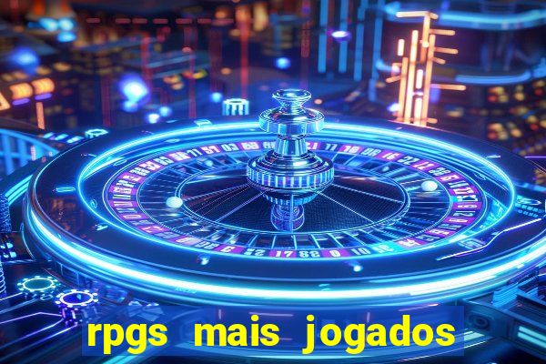 rpgs mais jogados do mundo